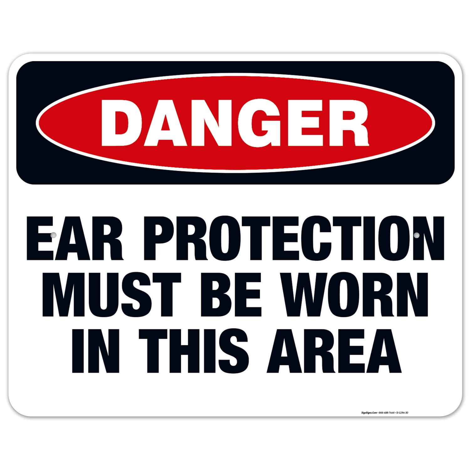 Danger Ear Protection Must Be Worn In This Area Sign, OSHA Danger Sign ...