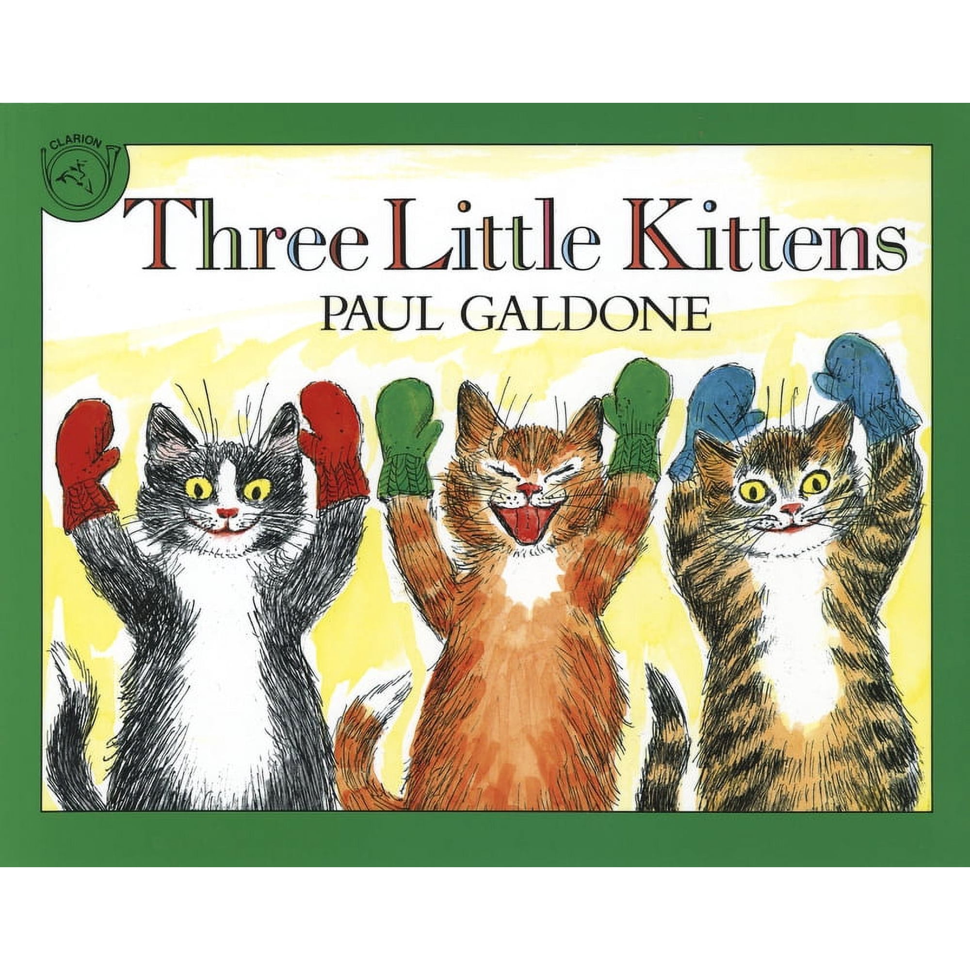 Paul Galdone Nursery Classic Three Little Kittens, (Paperback)