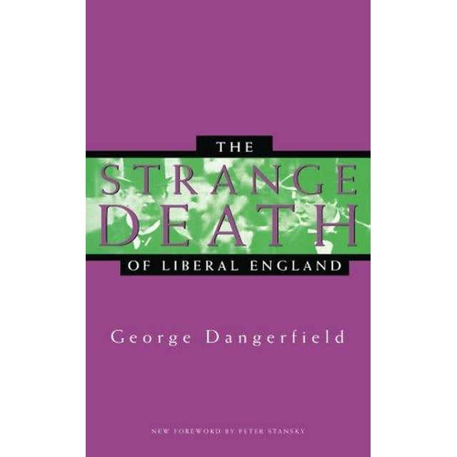 L'étrange Mort de l'Angleterre Libérale