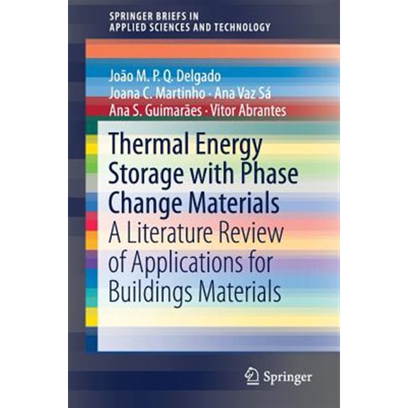 Pre-Owned Springerbriefs in Applied Sciences and Technology: Thermal Energy Storage with Phase Change Materials: A Literature Review of Applications for Buildings Materials (Paperback)