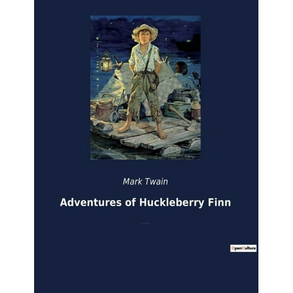 Adventures of Huckleberry Finn: The Journey of Huck Finn: Freedom and Friendship on the Mississippi, (Paperback)
