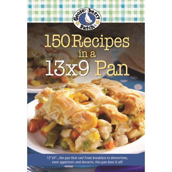 Pre-Owned 150 Recipes in a 13x9 Pan (Paperback) 162093230X 9781620932308