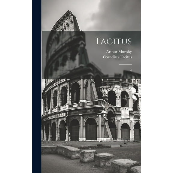 Tacitus : 4 (Hardcover)