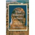 thumbnail image 1 of What Happen to Paula Couverture Rigide 2021 par Katherine Dykstra, 1 of 1