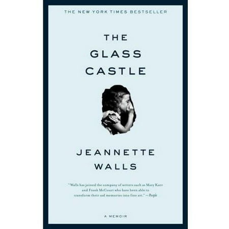 The Glass Castle: A Memoir