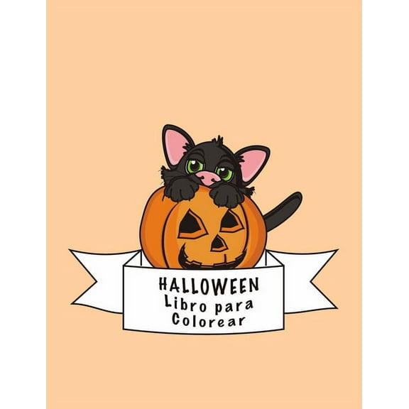 Halloween Libro para Colorear: libro para colorear de Halloween con las criaturas de fantasía para preescolar, Edad 2-4, 4-8, Con: Los murciélagos Gatos Zombies (Paperback)