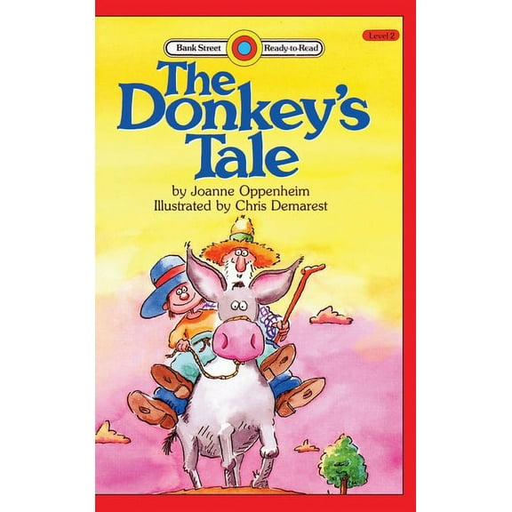 Bank Street Ready-To-Read The Donkey's Tale: Level 2, (Hardcover)