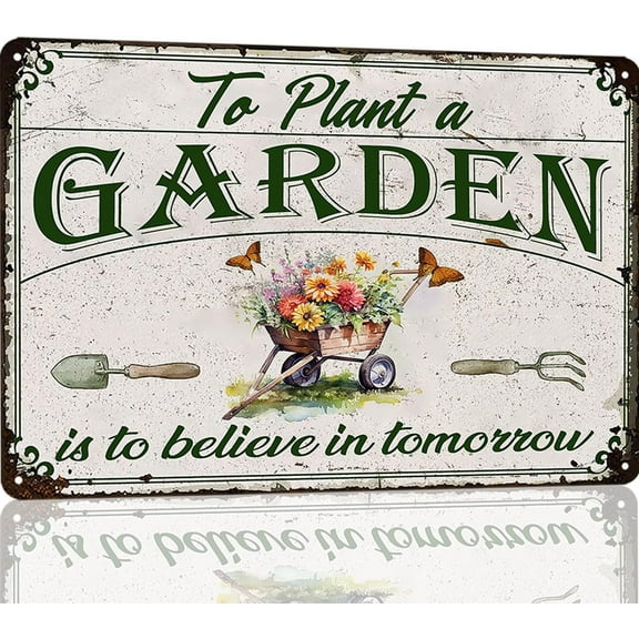 Vintage Garden Signs To Plant A Garden Is To Believe In Tomorrow Metal Tin Sign Spring Gardens Decorations For Home Gift For Gardeners Outdoor Yard Decor 8x12 Inch