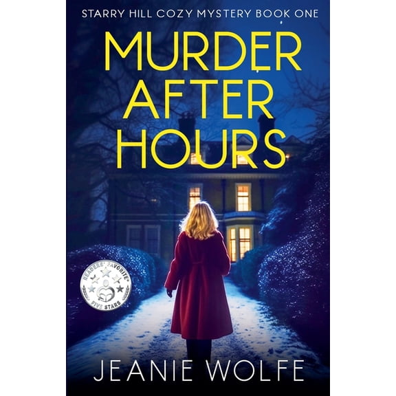 Starry Hill Cozy Mystery Murder After Hours, Book 1, (Paperback)