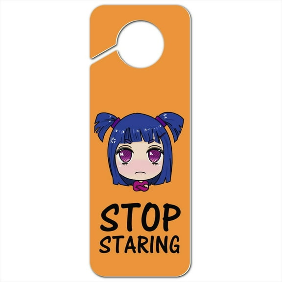 Stop Staring Kawaii Chibi Girl Pigtails Plastic Door Knob Hanger Sign