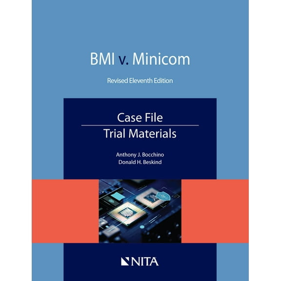 NITA BMI v. Minicom, Case File, Trial Materials, (Paperback)