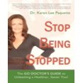thumbnail image 1 of Stop Being Stopped: The Go Doctor's Guide to Unleashing a Healthier, Sexier You!, 1 of 2