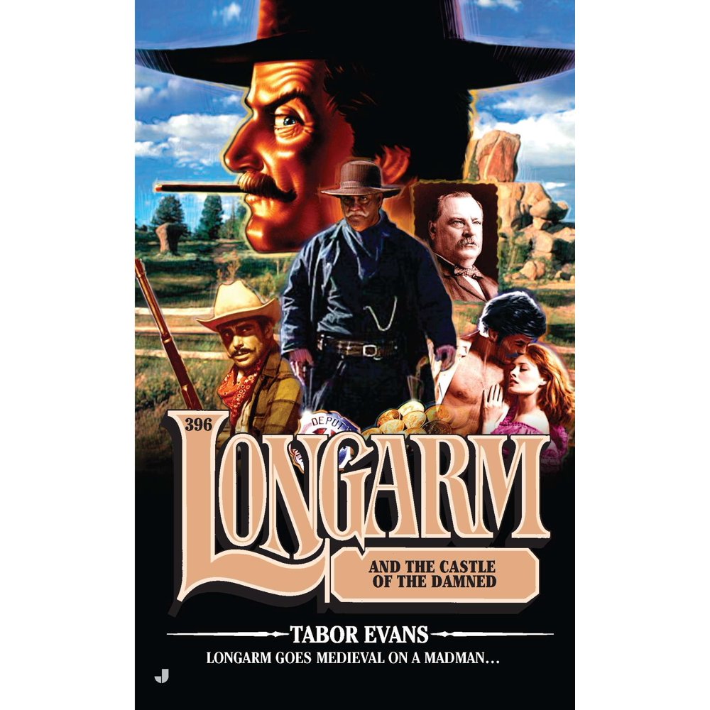 Longarm (Books) Longarm and the Castle of the Damned (Series 396