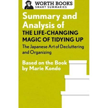 Summary And Analysis Of The Life Changing Magic Of Tidying