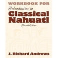 thumbnail image 1 of Workbook for Introduction to Classical Nahuatl, 1 of 2