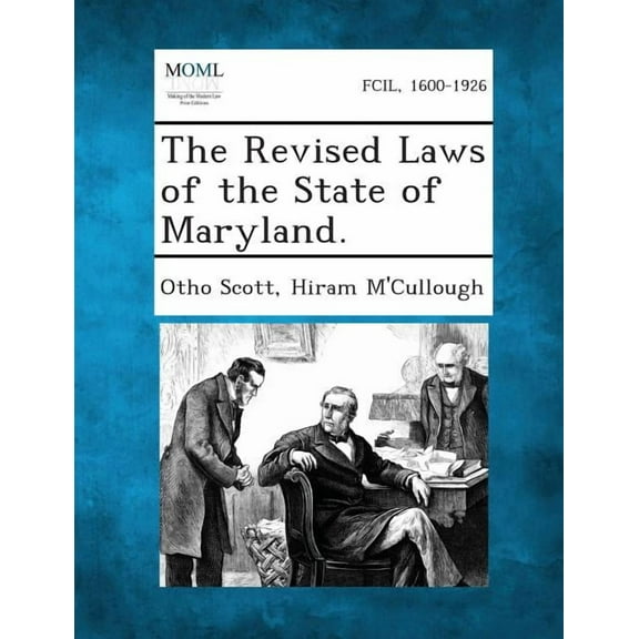 The Revised Laws of the State of Maryland. (Paperback)