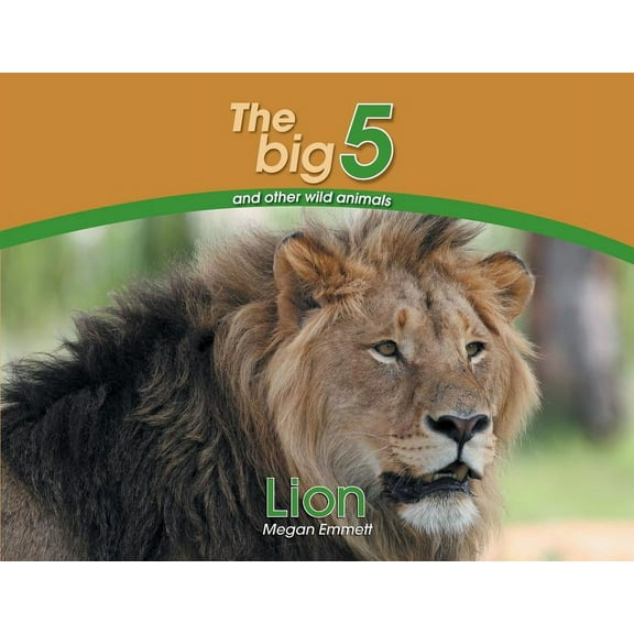 Big 5 and Other Wild Animals Lion: The Big 5 and other wild animals, (Paperback)