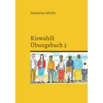 Kiswahili Übungsbuch 3 (Paperback)