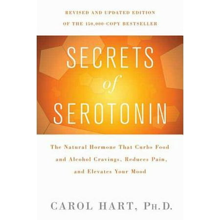 Secrets of Serotonin, Revised Edition - eBook