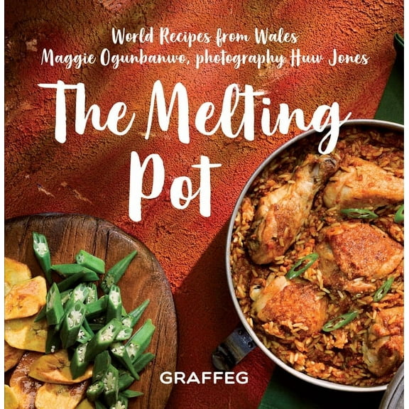 The Melting Pot : World Recipes from Wales (Hardcover)