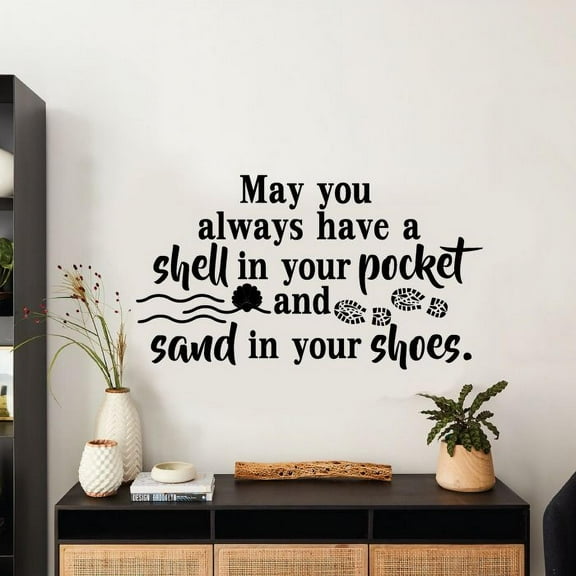 May You Always Have Shell In Your Pocket And Sand In Your Shoes - Shell And Footprints Silhouette Quote Vinyl Wall Sticker Art Decal Home Room Living Room Design Decors Decoration Size (24x40 inch)