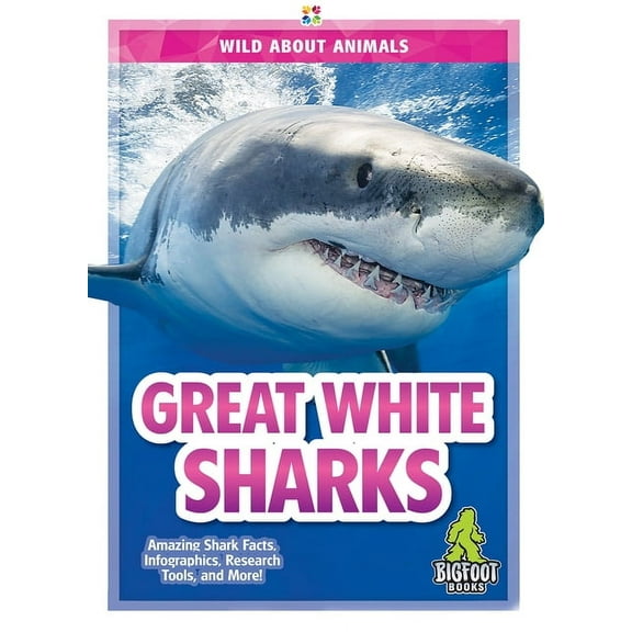 Wild About Animals Great White Sharks