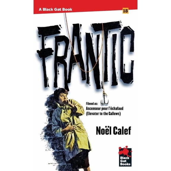 Black Gat Books Frantic, Book 18, (Paperback)