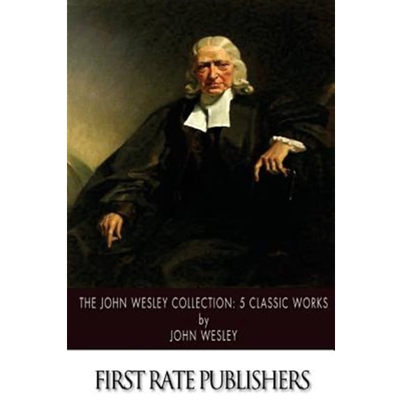 Pre-Owned The John Wesley Collection: 5 Classic Works