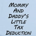 thumbnail image 2 of CafePress - Mommy And Daddys Little Tax Deduction Body Suit - Baby Light Bodysuit, Size Newborn - 24 Months, 2 of 4