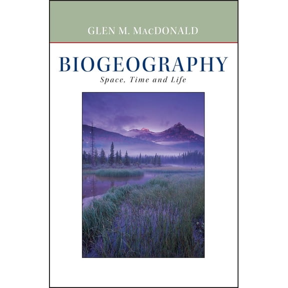 Pre-Owned Biogeography: Introduction to Space, Time, and Life Paperback