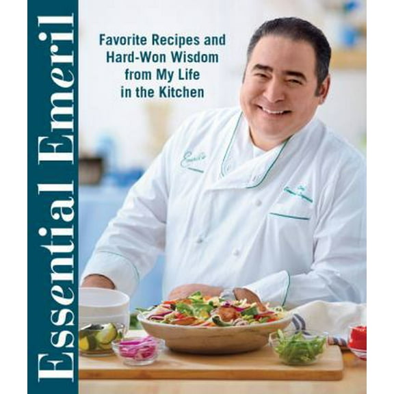 Pre-Owned Essential Emeril: Favorite Recipes and Hard-Won Wisdom from My Life in the Kitchen (Hardcover) 0848744780 9780848744786
