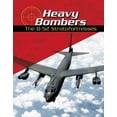thumbnail image 1 of Pre-Owned Heavy Bombers: The B-52 Stratofortresses (Library Binding) 0736821511 9780736821513, 1 of 1