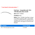 thumbnail image 2 of Fuel Hose - Compatible with 1994 - 1995 Mercedes-Benz SL500, 2 of 2