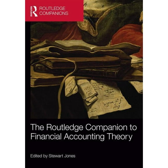 Routledge Companions in Business, Manage The Routledge Companion to Financial Accounting Theory, (Hardcover)