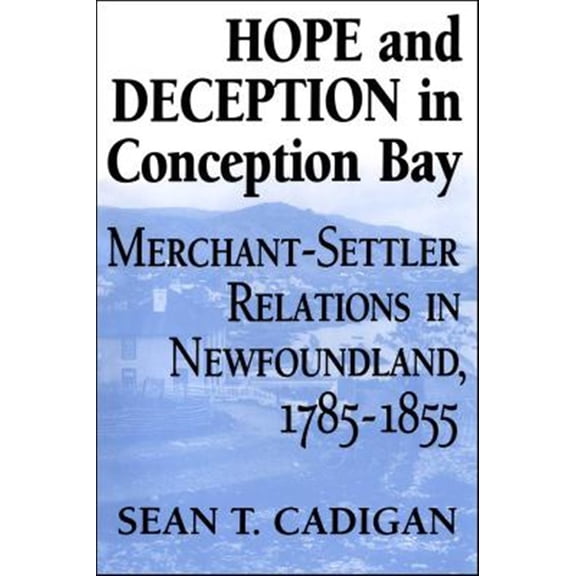 Pre-Owned Hope and Deception in Conception Bay (Paperback)