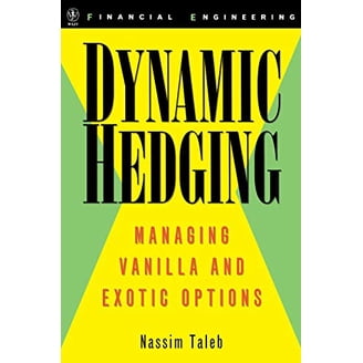 Wiley Finance: Dynamic Hedging by Nassim Nicholas Taleb, Managing