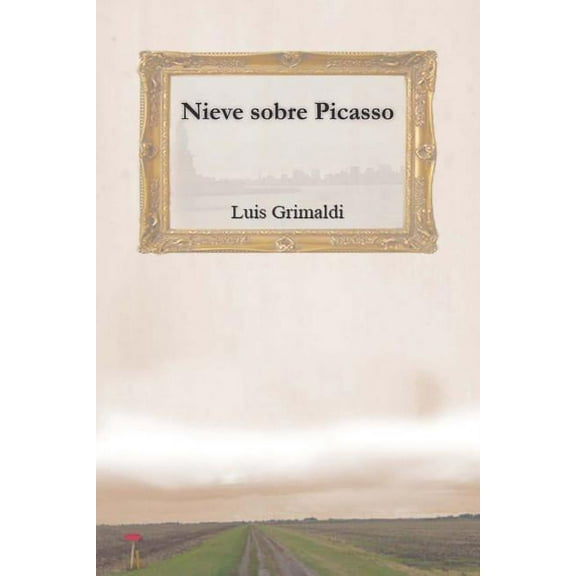 Nieve sobre Picasso, (Paperback)