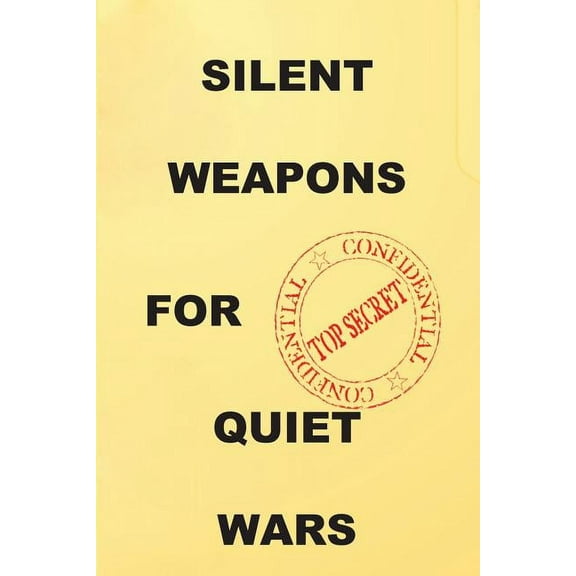 Silent Weapons for Quiet Wars: An Introductory Programming Manual, (Paperback)