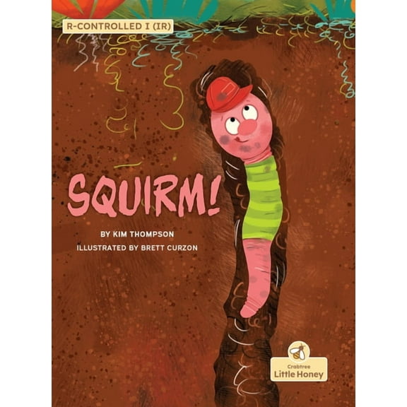 My Fiction Decodable Readers Squirm!, (Paperback)