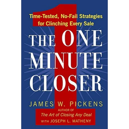 The One Minute Closer : Time-Tested, No-Fail Strategies for Clinching Every (Best Last Minute Christmas Sales)