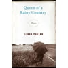 Queen of a Rainy Country: Poems, (Paperback)