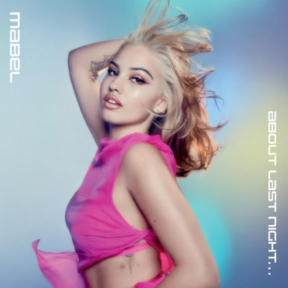 Mabel - About Last Night... (Explicit) - CD