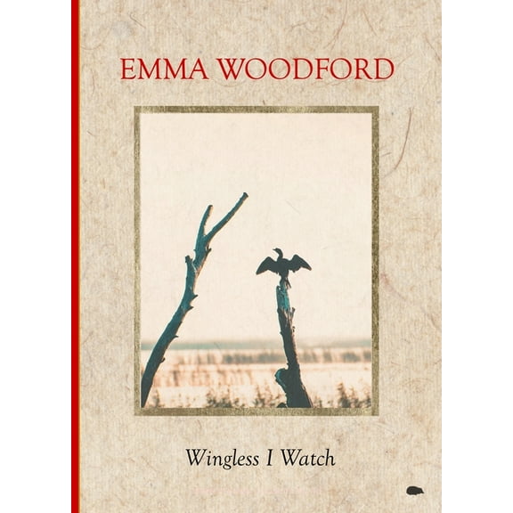 Wingless I Watch, (Paperback)