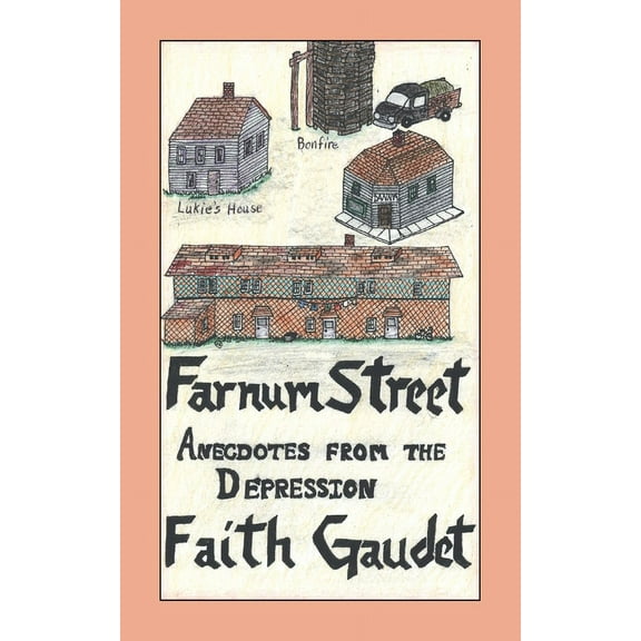 Farnum Street: Anecdotes from the Depression