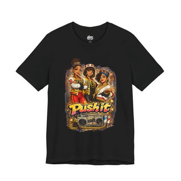 Push It Shirt, Hip Hop T-Shirt, Salt N Pepa Inspired Tee
