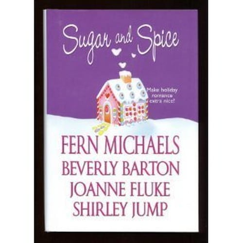Pre-Owned Sugar and Spice (Make Holiday Romance Extra Nice!) (Hardcover) 0739477315 9780739477311