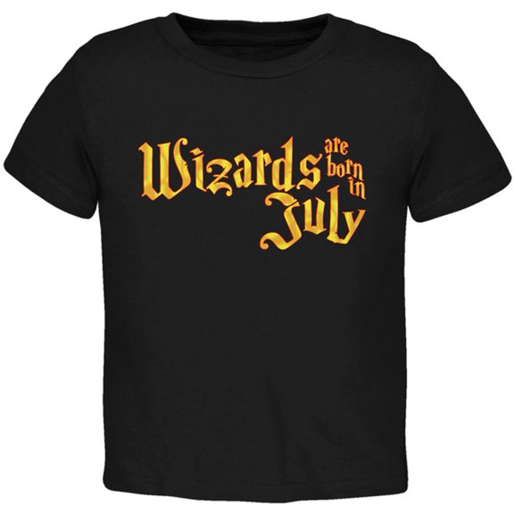Wizards are born in July Toddler T Shirt Black Toddler Size 5/6