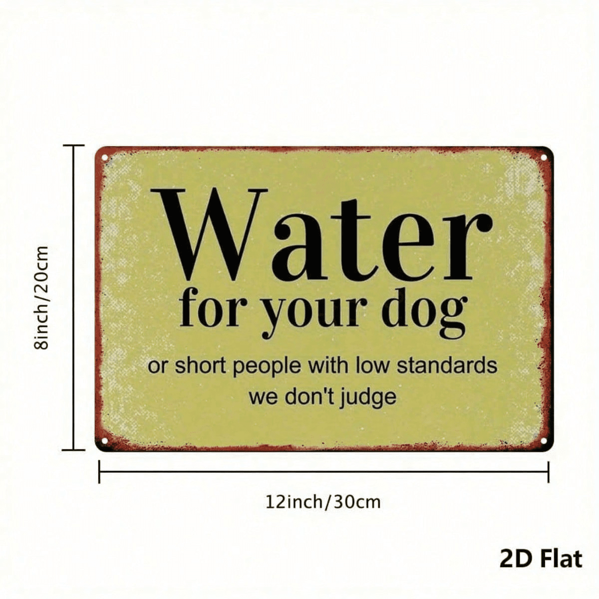 Dog Drinking Reminder Metal Sign, Rustproof" UV Resistant Iron Wall Art, Durable Unframed 2D Flat Decor With Slogan