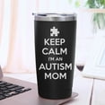 thumbnail image 3 of 20oz Keep Calm I''m an Autism Mom Tumbler, Skinny Stainless Steel Tumbler with Lid Straw, Vacuum Insulated Double Wall Travel Tumbler, Coffee MugGreat Gifts for Girls, Mom, Dad, 3 of 6