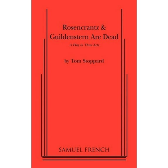 Pre-Owned Rosencrantz & Guildenstern Are Dead: A Play in Three Acts: a Samuel French Acting Edition, 9780573614927, 057361492X, Paperback,